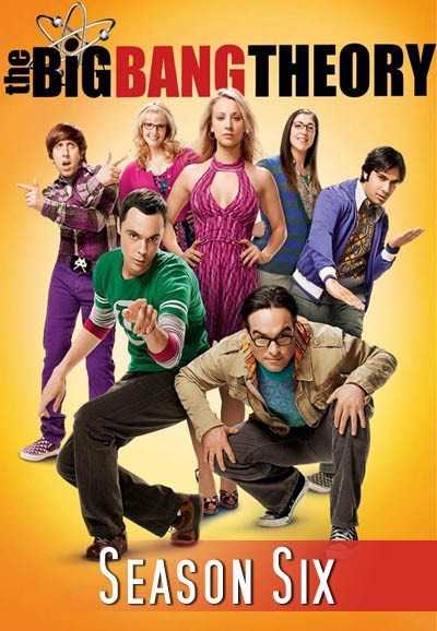 مشاهدة مسلسل The Big Bang Theory موسم 6 حلقة 23