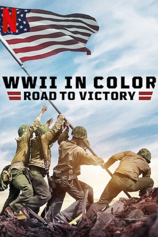 مشاهدة مسلسل WWII in Color: Road to Victory موسم 1 حلقة 4