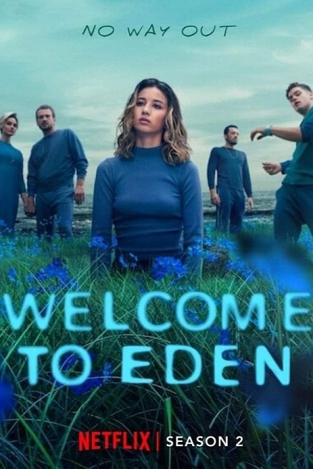 مشاهدة مسلسل Welcome to Eden موسم 2 حلقة 7